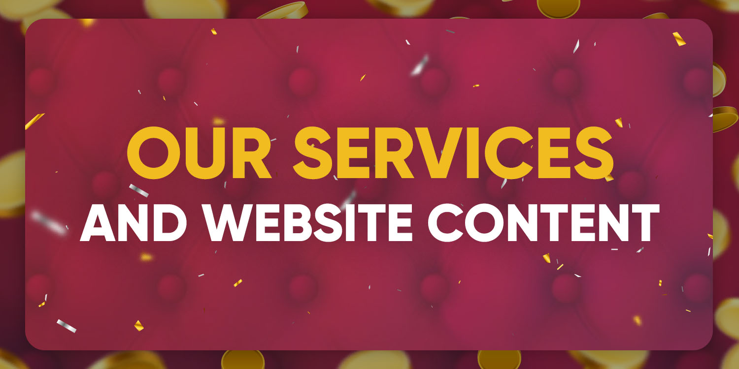 Our Services and Website Content