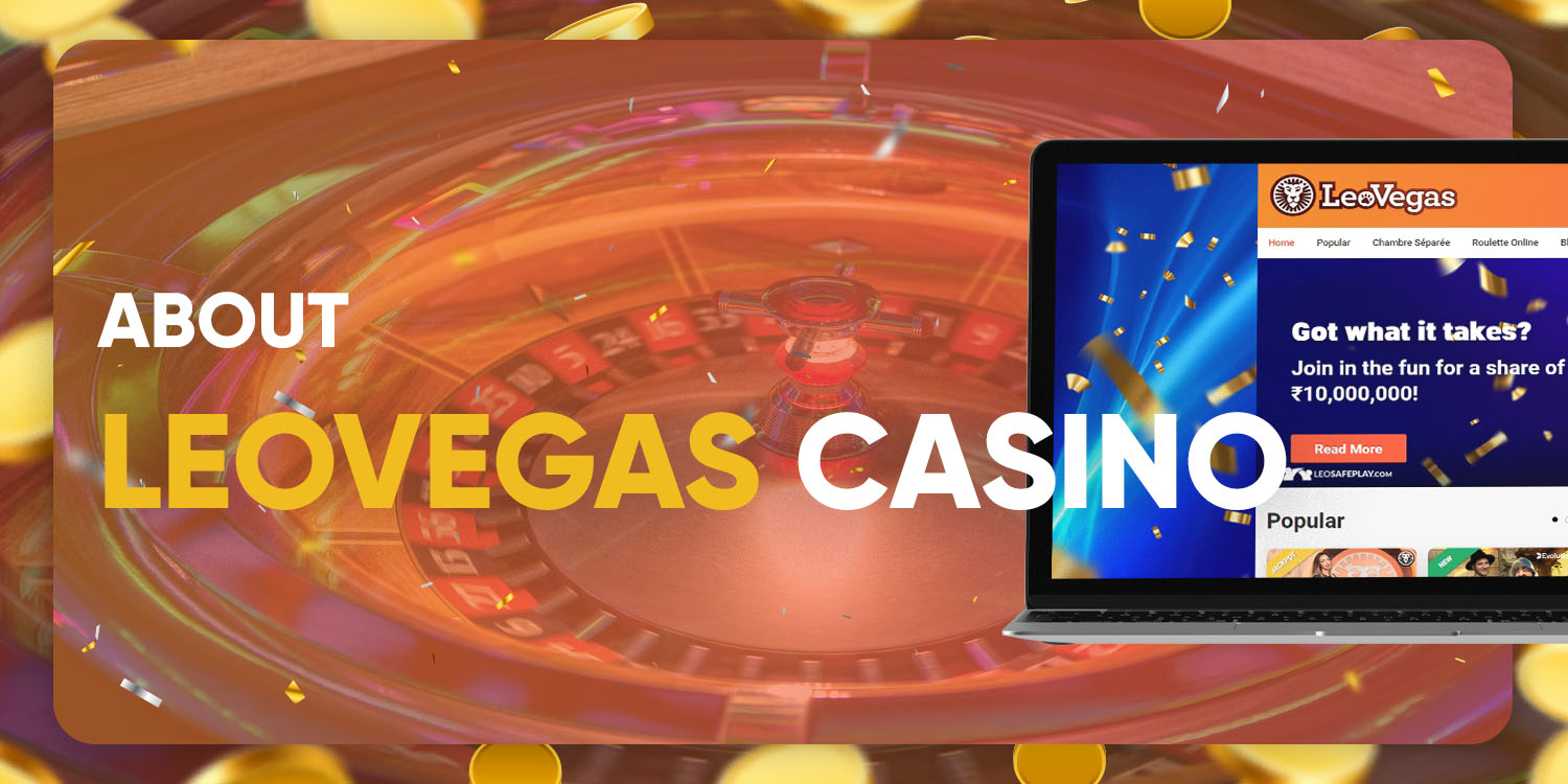 About LeoVegas casino