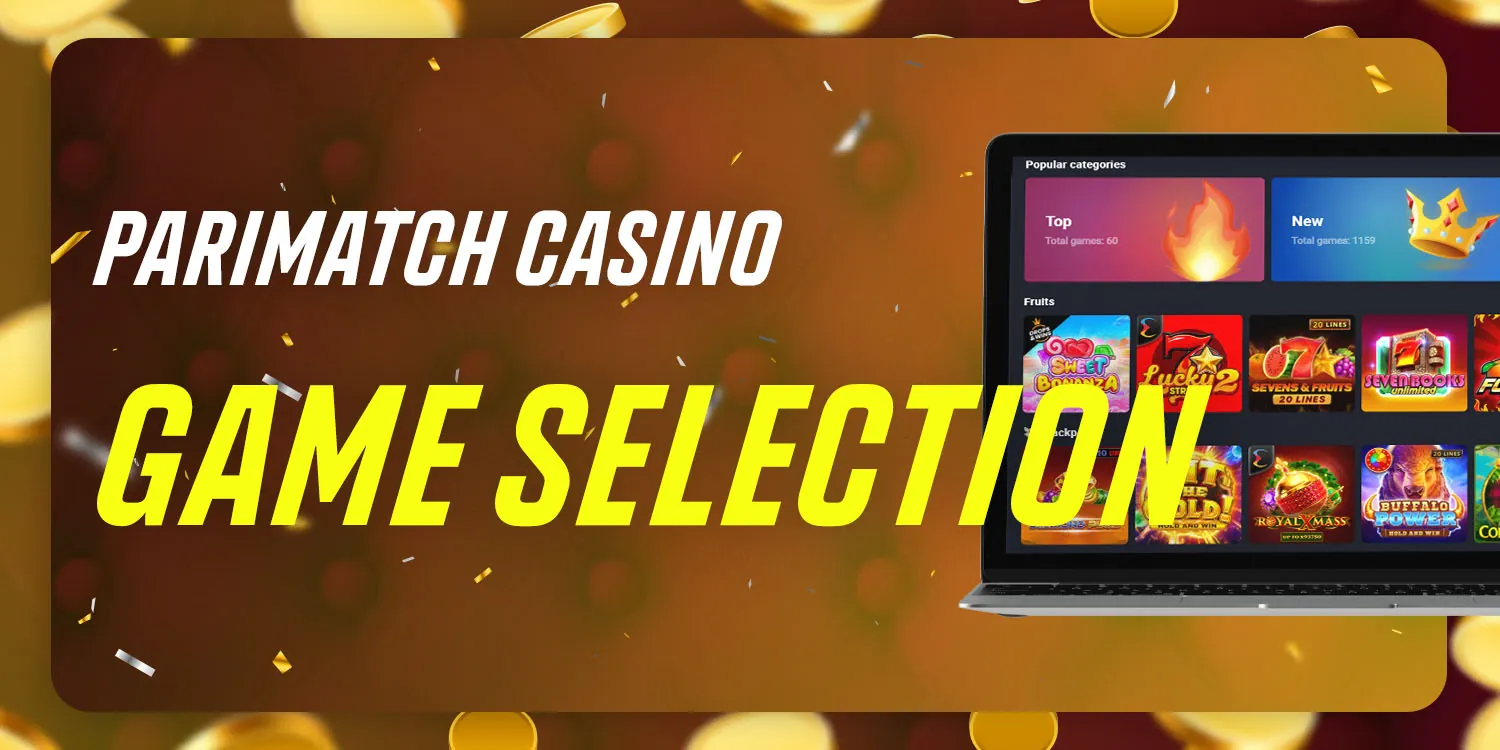 PariMatch Casino Game Selection