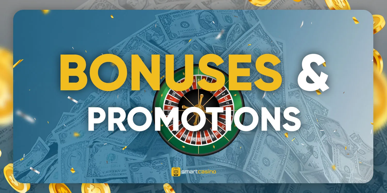 Bonuses & Promotions